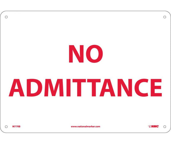 NO ADMITTANCE, 10X14, PS VINYL