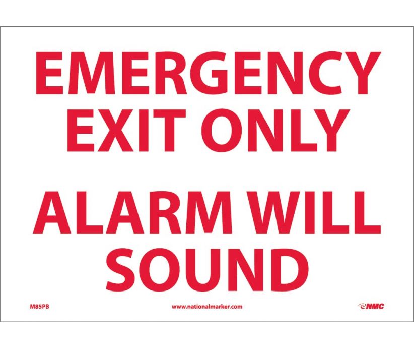 EMERGENCY EXIT ONLY ALARM WILL SOUND, 10X14, PS VINYL