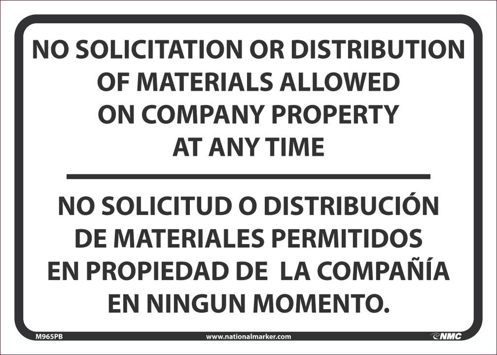 SIGN, BILINGUAL, 10 X 14 PRESSURE SENSITIVE VINYL .0045, NO SOLICITATION OR DISTRIBUTION