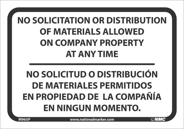 SIGN, BILINGUAL, 7 X 10 PRESSURE SENSITIVE VINYL .0045, NO SOLICITATION OR DISTRIBUTION