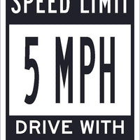 SPEED LIMIT 5 MPH SIGN, 14 X 10, RIGID PLASTIC