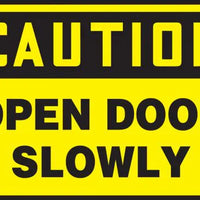 Accuform "Caution Open Door Slowly" Safety Sign, Adhesive Dura-Vinyl, 7 x 10 Inches (MABR603XV)