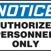 Notice Authorized Personnel Only 7"x10" Plastic | MADC800VP