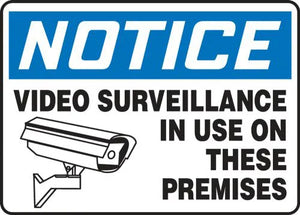 Safety Sign, NOTICE THIS AREA IS UNDER 24 HOUR VIDEO SURVEILLANCE, 7" x 10", Plastic