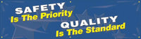 Safety Is The Priority Quality The Standard 28"x8' 10oz Vinyl MBR833