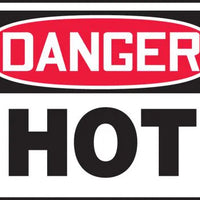 Safety Sign, DANGER HOT, 7" x 10", Plastic