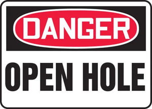 Safety Sign, DANGER OPEN HOLE, 10" x 14", Plastic
