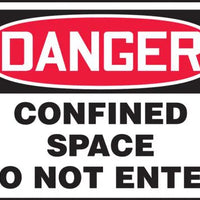 Safety Sign, DANGER CONFINED SPACE DO NOT ENTER, 10" x 14", Adhesive Vinyl