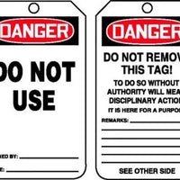 Safety Tag, DANGER DO NOT USE, 5.75" x 3.25", PolyTag, 25/PK