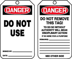 Safety Tag, DANGER DO NOT USE, 5.75" x 3.25", PolyTag, 25/PK