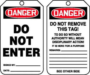 Safety Tag, DANGER DO NOT ENTER, 5.75" x 3.25", PolyTag, 25/PK
