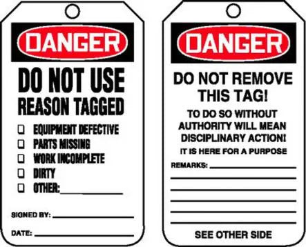 Safety Tag, DANGER DO NOT USE REASON TAGGED, 5.75
