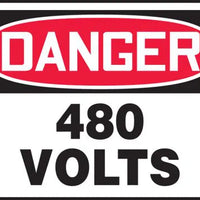 Safety Sign, DANGER 480 VOLTS, 10" x 14", Adhesive Vinyl