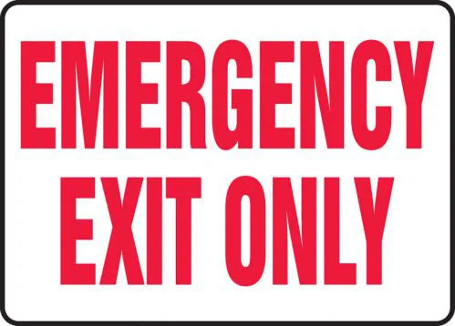 Emegency Exit Only Sign Red On White 7