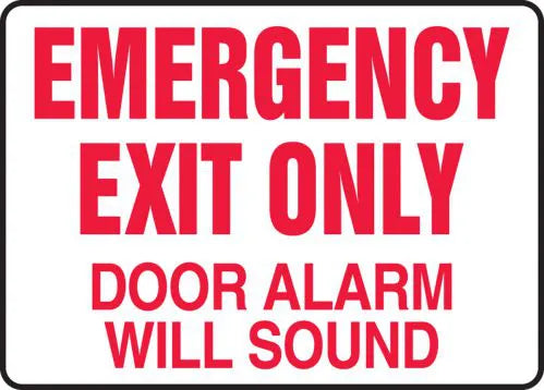 Emergency Exit Only Alarm Will Sound Sign 10