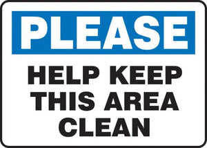 Accuform MHSK918VA Aluminum Sign, Legend"Please Help Keep This Area Clean", 10" Length x 14" Width, Blue/Black on White