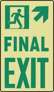 Glow-In-The-Dark Safety Sign: Final Exit (Right Arrow) | MLNY517