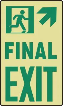 Glow-In-The-Dark Safety Sign: Final Exit (Right Arrow) | MLNY517