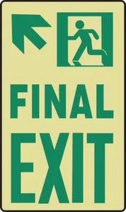 Glow-In-The-Dark Safety Sign: Final Exit | MLNY518