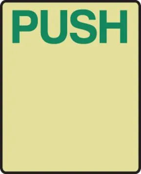 Glow-In-The-Dark Door Handle Signs: Push | MLNY529