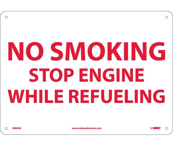 NO SMOKING STOP ENGINE WHILE REFUELING, 10X14, .040 ALUM