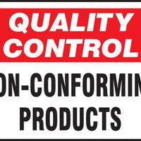 Accuform MQTL722VP Plastic Sign,"Quality Control Non-Conforming Products", 7" Length x 10" Width x 0.055" Thickness, Red/Black On White