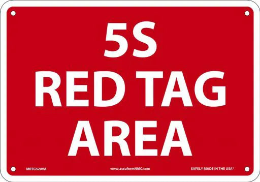 Red Tag Area Sign 10