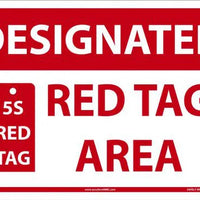 Designated Red Tag Area Sign 10"x14" Aluminum | MRTG526VA