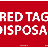 Red Tag Disposal Sign 7"x10" Plastic | MRTG527VP