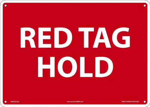 Red Tag Hold Sign 10