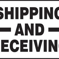 Safety Sign, SHIPPING AND RECEIVING, 10" x 14", Aluminum