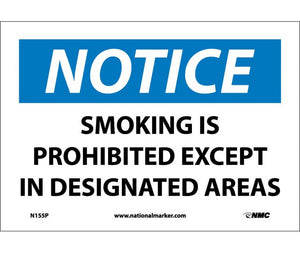 NOTICE, SMOKING IS PROHIBITED EXCEPT IN DESIGNATED AREAS, 7X10, PS VINYL