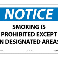 NOTICE, SMOKING IS PROHIBITED EXCEPT IN DESIGNATED AREAS, 10X14, RIGID PLASTIC