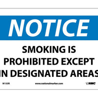 NOTICE, SMOKING IS PROHIBITED EXCEPT IN DESIGNATED AREAS, 7X10, RIGID PLASTIC