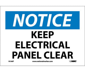 NOTICE, KEEP ELECTRICAL PANEL CLEAR, 10X14, PS VINYL