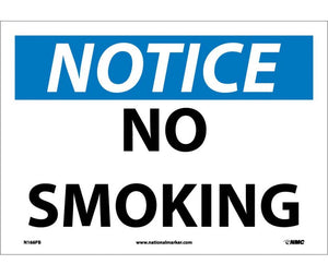 NOTICE, NO SMOKING, 10X14, PS VINYL