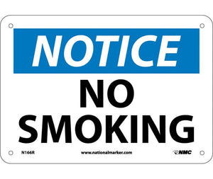 NOTICE, NO SMOKING, 7X10, RIGID PLASTIC