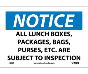 NOTICE, ALL LUNCH BOXES PACKAGES BAGS PURSES. . ., 7X10, RIGID PLASTIC