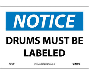 NOTICE, DRUMS MUST BE LABELED, 7X10, PS VINYL