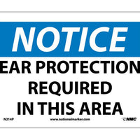 NOTICE, EAR PROTECTION REQUIRED IN THIS AREA, 10X14, RIGID PLASTIC