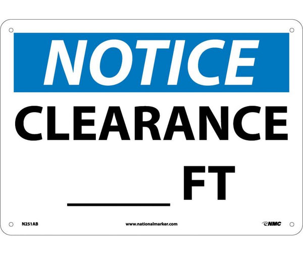 NOTICE, CLEARANCE___FT., 10X14, .040 ALUM