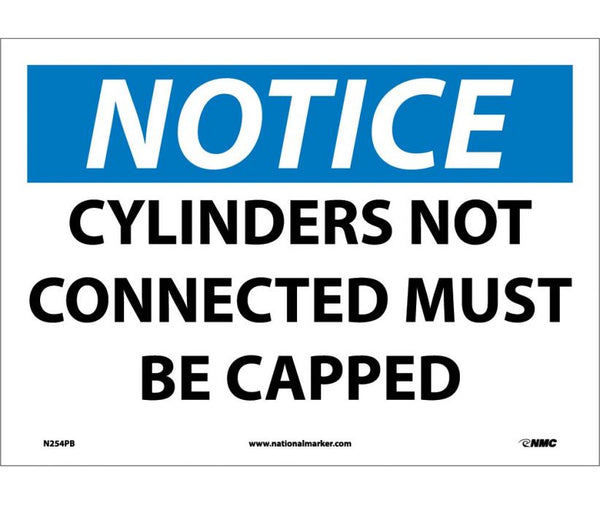 NOTICE, CYLINDERS NOT CONNECTED MUST BE CAPPED, 10X14, PS VINYL