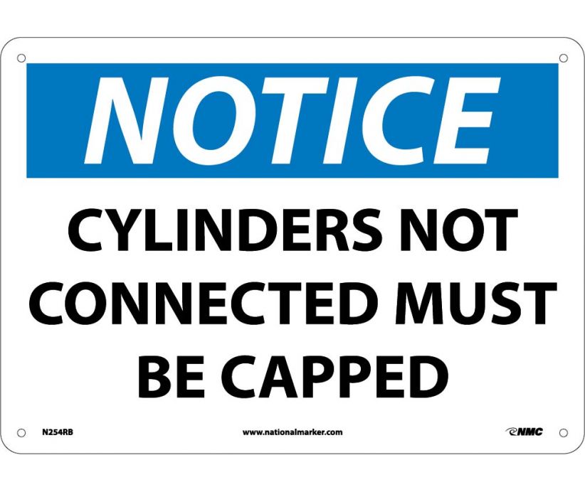 NOTICE, CYLINDERS NOT CONNECTED MUST BE CAPPED, 10X14, RIGID PLASTIC
