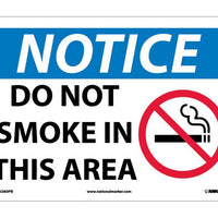 NOTICE, DO NOT SMOKE IN THIS AREA, GRAPHIC, 10X14, PS VINYL