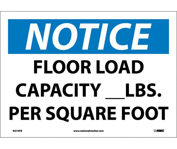 NOTICE, FLOOR LOAD CAPACITY__LBS. PER SQUARE FOOT, 10X14, PS VINYL