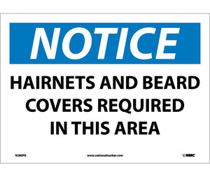NOTICE, HAIRNETS AND BEARD COVERS REQUIRED IN THIS AREA, 10X14, PS VINYL