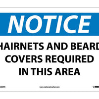 NOTICE, HAIRNETS AND BEARD COVERS REQUIRED IN THIS AREA, 10X14, RIGID PLASTIC