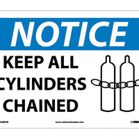 NOTICE, KEEP ALL CYLINDERS CHAINED, GRAPHIC, 10X14, .040 ALUM