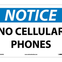 NOTICE, NO CELLULAR PHONES, 10X14, RIGID PLASTIC