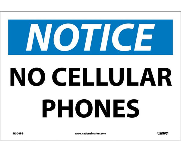 NOTICE, NO CELLULAR PHONES, 10X14, RIGID PLASTIC